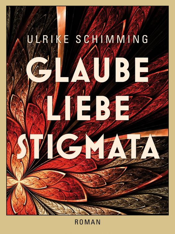 Produktbild: Glaube Liebe Stigmata