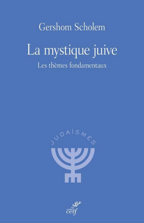 Produktbild: La Mystique Juive : Les Themes Fondamentaux