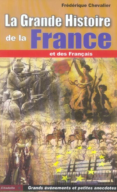 Produktbild: La Grande Histoire de la France et des Francais