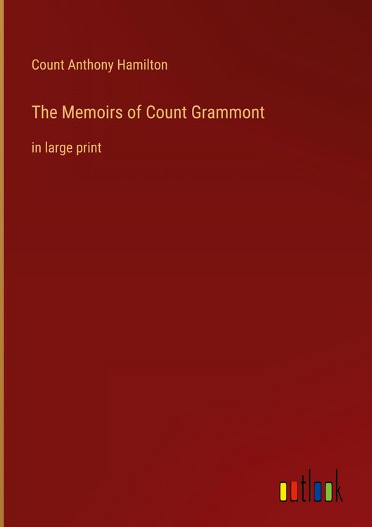 Produktbild: The Memoirs of Count Grammont