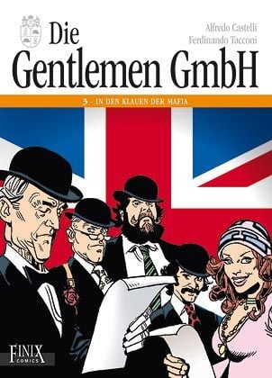 Produktbild: Die Gentlemen GmbH - Gesamtausgabe / In den Klauen der Mafia