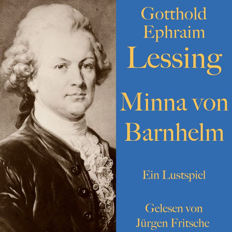 Produktbild: Gotthold Ephraim Lessing: Minna von Barnhelm