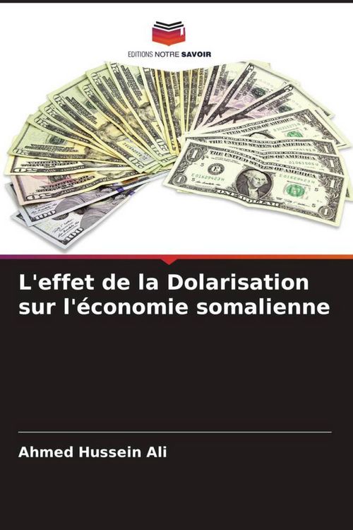 Produktbild: L'effet de la Dolarisation sur l'&eacute;conomie somalienne