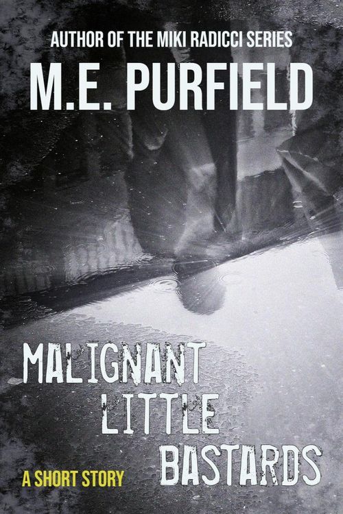 Produktbild: Malignant Little Bastards (Short Story)