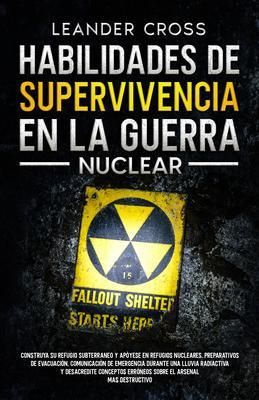 Produktbild: Habilidades De Supervivencia En La Guerra Nuclear