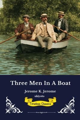 Produktbild: Three Men in a Boat | Timeless Classics
