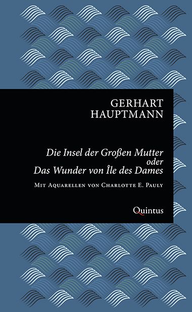 Produktbild: Die Insel der Gro&szlig;en Mutter oder Das Wunder von &Icirc;le des Dames