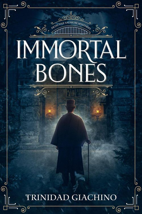 Produktbild: Immortal Bones (Detective Saussure Mysteries, #1)