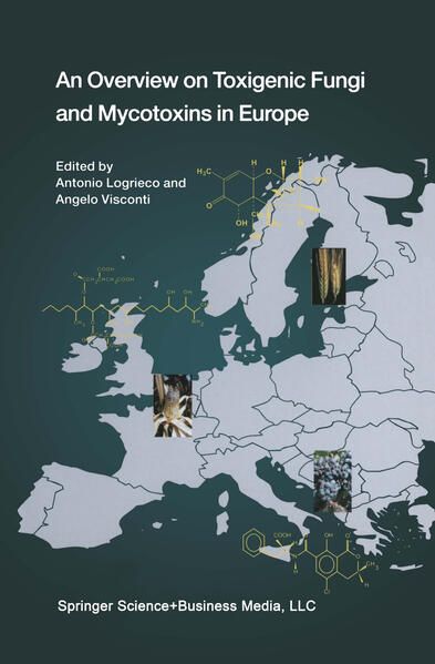 Produktbild: An Overview on Toxigenic Fungi and Mycotoxins in Europe
