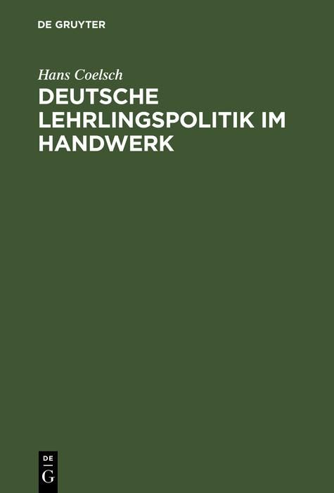 Produktbild: Deutsche Lehrlingspolitik im Handwerk