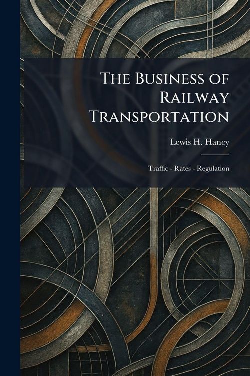Produktbild: The Business of Railway Transportation