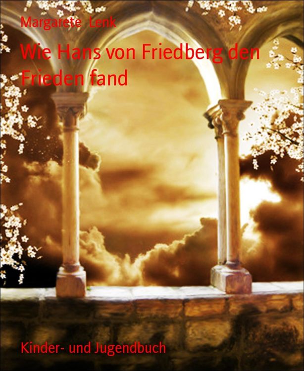 Produktbild: Wie Hans von Friedberg den Frieden fand