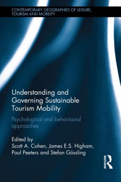 Produktbild: Understanding and Governing Sustainable Tourism Mobility