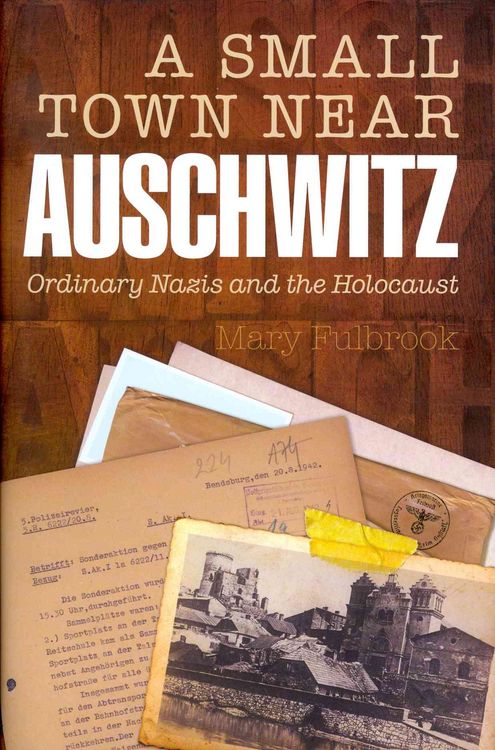 Produktbild: Fulbrook, M: Small Town Near Auschwitz