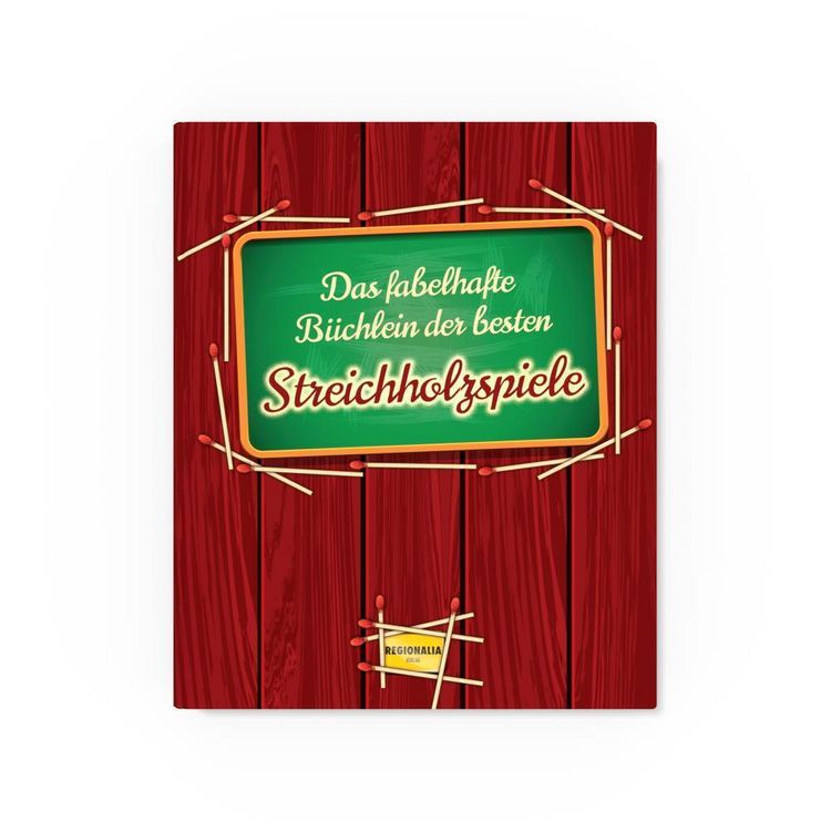 Produktbild: Das fabelhafte B&uuml;chlein der besten Streichholzspiele