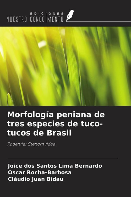 Produktbild: Morfolog&iacute;a peniana de tres especies de tuco-tucos de Brasil
