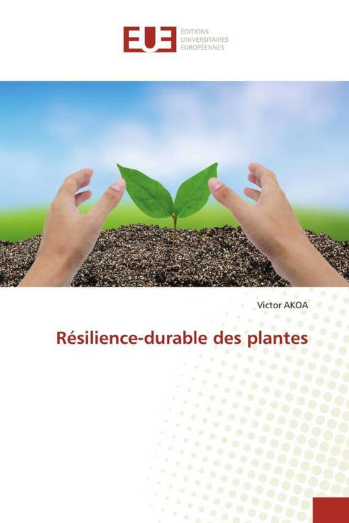 Produktbild: R&eacute;silience-durable des plantes