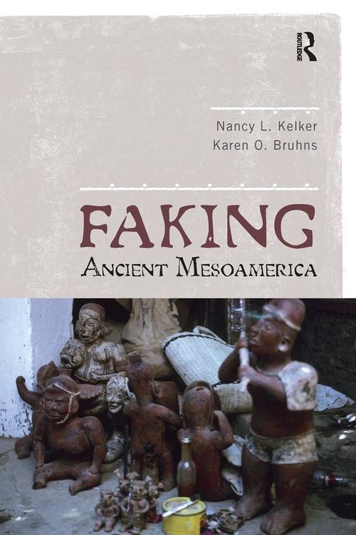 Produktbild: Faking Ancient Mesoamerica