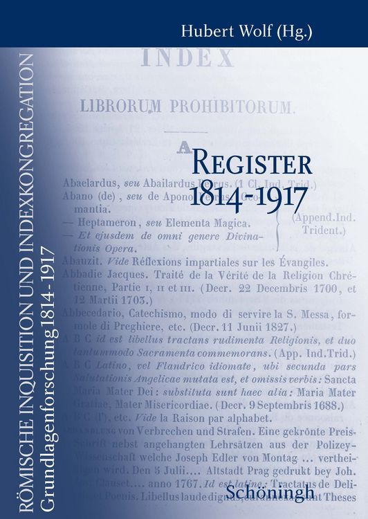 Produktbild: R&ouml;mische Inquisition und Indexkongregation. Grundlagenforschung: 1814-1917