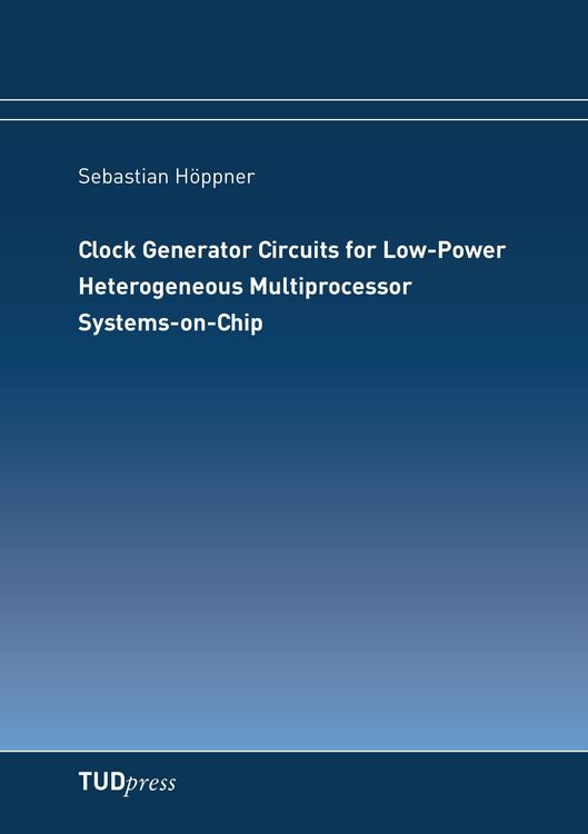 Produktbild: Clock Generator Circuits for Low-Power Heterogeneous Multiprocessor Systems-on-Chip
