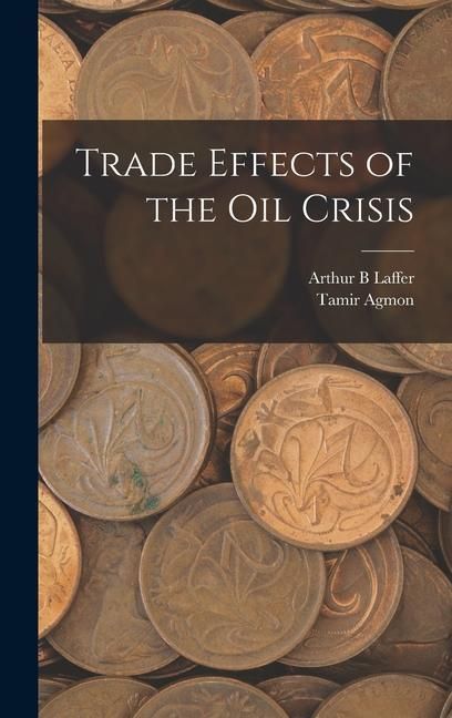 Produktbild: Trade Effects of the oil Crisis