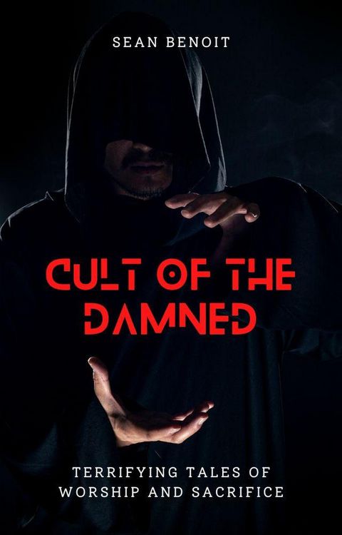 Produktbild: Cult of the Damned: Terrifying Tales of Worship and Sacrifice