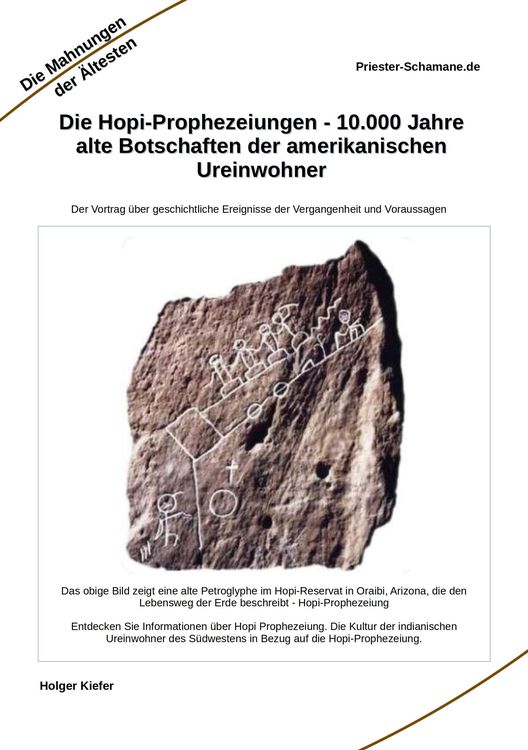 Produktbild: Die Hopi-Prophezeiungen - 10.000 Jahre alte Botschaften der amerikanischen Ureinwohner