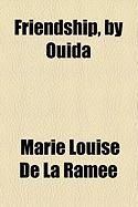 Produktbild: Friendship, by Ouida