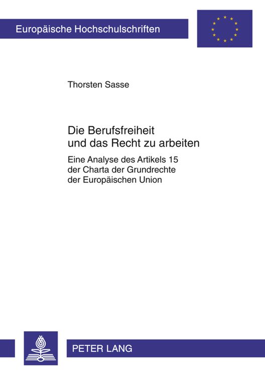 Bild vom Artikel Die Berufsfreiheit und das Recht zu arbeiten vom Autor Thorsten Sasse