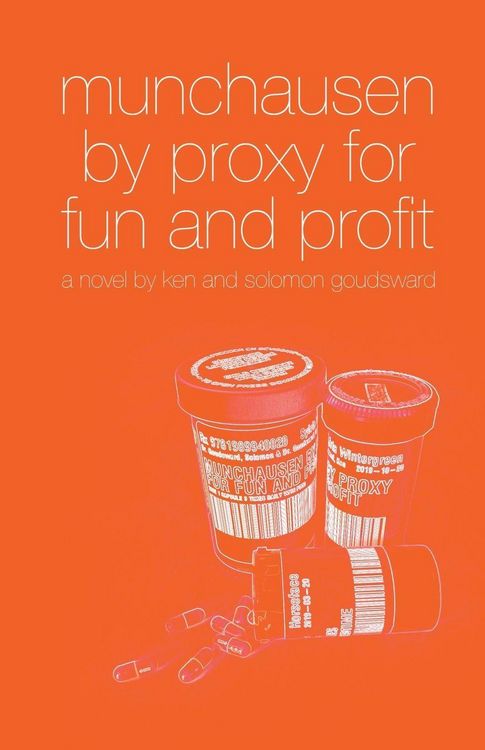 Produktbild: Munchausen By Proxy For Fun And Profit