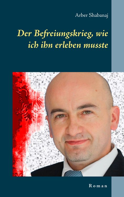 Produktbild: Der Befreiungskrieg, wie ich ihn erleben musste