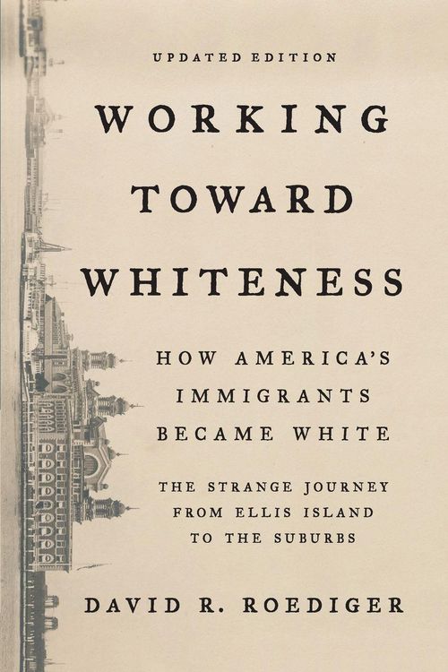Produktbild: Working Toward Whiteness
