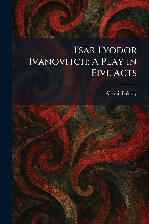 Produktbild: Tsar Fyodor Ivanovitch