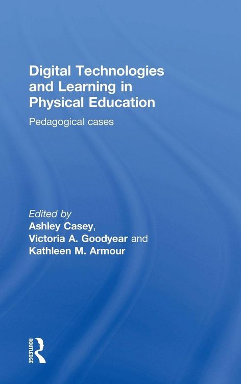 Produktbild: Digital Technologies and Learning in Physical Education