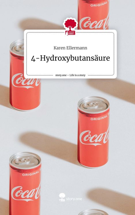 Produktbild: 4-Hydroxybutans&auml;ure. Life is a Story - story.one
