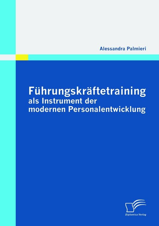 Produktbild: F&uuml;hrungskr&auml;ftetraining als Instrument der modernen Personalentwicklung