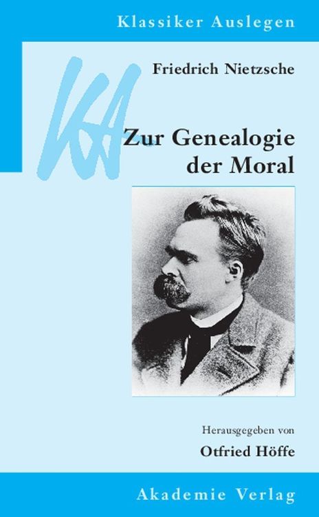 Bild vom Artikel Friedrich Nietzsche: Genealogie der Moral vom Autor Otfried Höffe