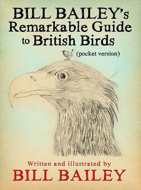 Produktbild: Bill Bailey's Remarkable Guide to British Birds