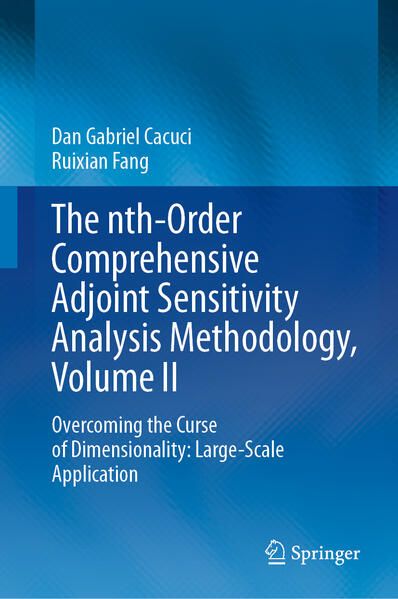Produktbild: The nth-Order Comprehensive Adjoint Sensitivity Analysis Methodology, Volume II