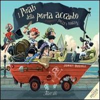 Produktbild: I pirati della porta accanto. Con poster