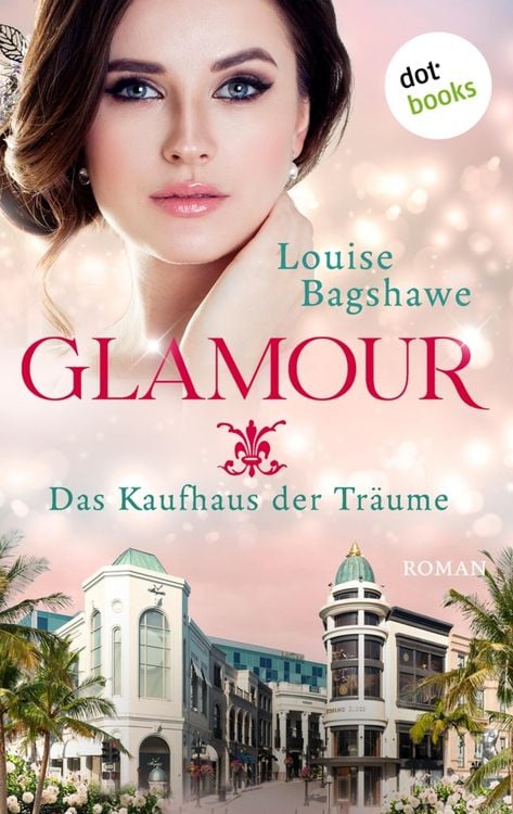 Produktbild: Glamour - Das Kaufhaus der Tr&auml;ume