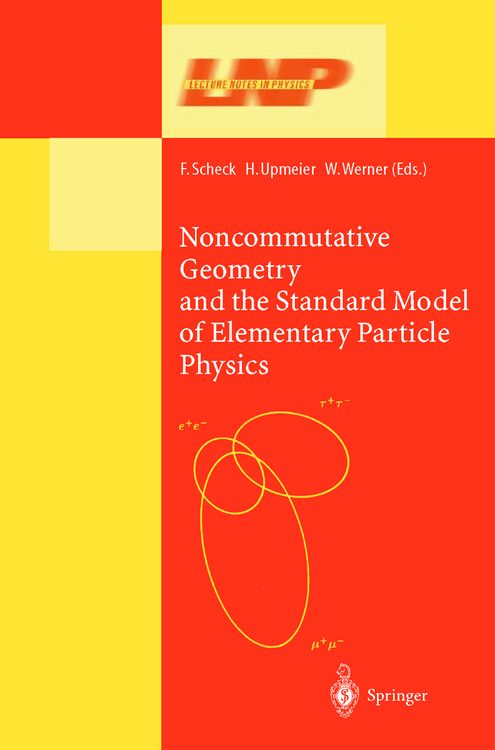 Produktbild: Noncommutative Geometry and the Standard Model of Elementary Particle Physics