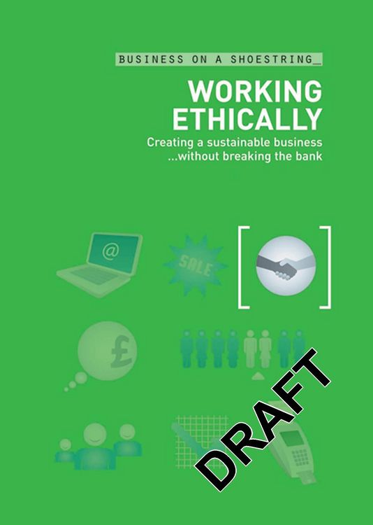 Produktbild: Working Ethically: Creating a Sustainable Business ...Without Breaking the Bank
