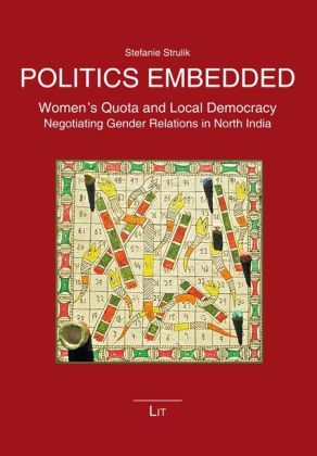 Produktbild: Strulik, S: Politics Embedded: Women's Quota and Local Democ