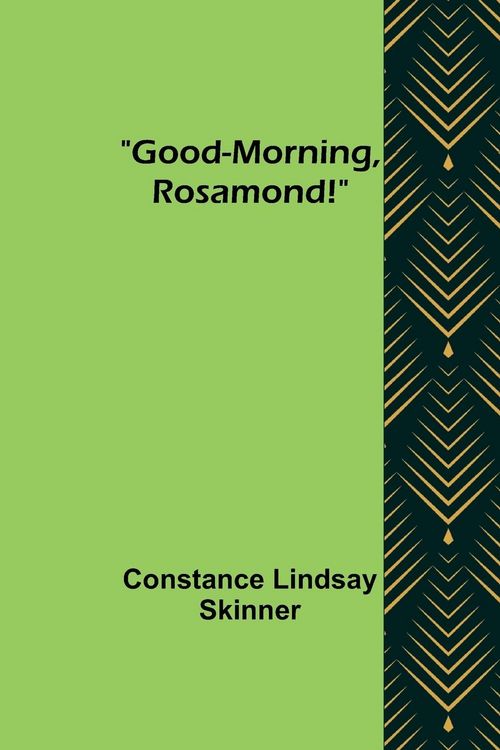 Produktbild: Good-Morning, Rosamond!