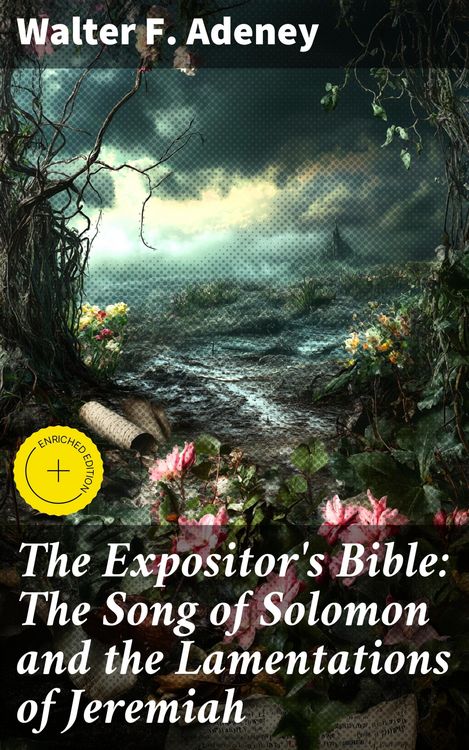 Produktbild: The Expositor's Bible: The Song of Solomon and the Lamentations of Jeremiah