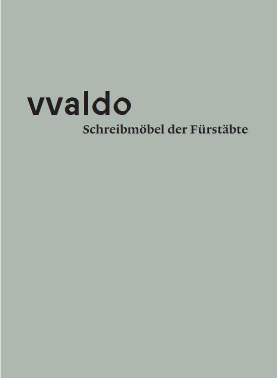 Produktbild: Vvaldo &ndash; Schreibm&ouml;bel der F&uuml;rst&auml;bte