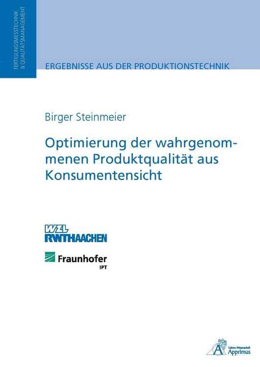 Produktbild: Optimierung der wahrgenommenen Produktqualit&auml;t aus Konsumentensicht