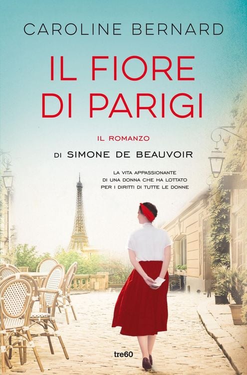Produktbild: Il fiore di Parigi. Il romanzo di Simone de Beauvoir