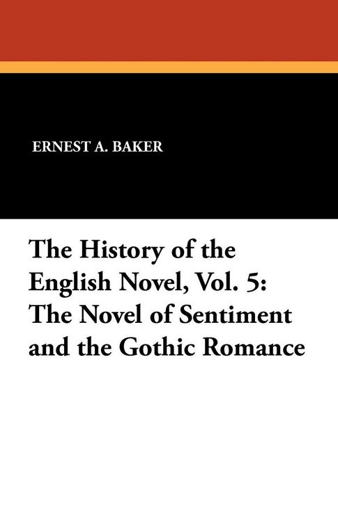 Produktbild: The History of the English Novel, Vol. 5